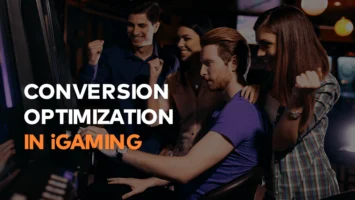 Conversion optimization in iGaming – tools and strategies