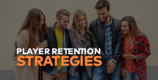 Check our player retention strategy