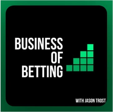 Business of betting with Jason Trost