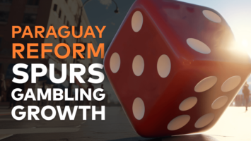 Paraguay gambling regulation reform opens doors for growth and competition
