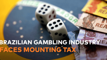 Brazilian gambling industry faces mounting tax and ad pressures