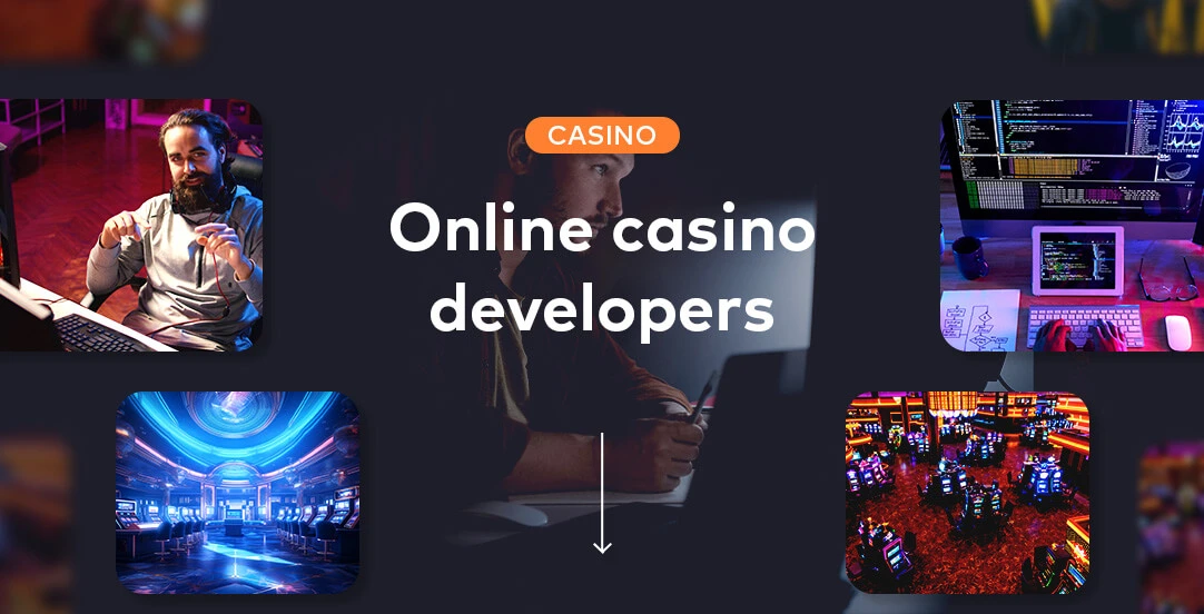 Online casino developers