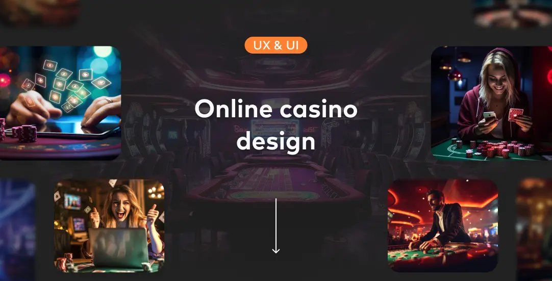 Design for online casinos