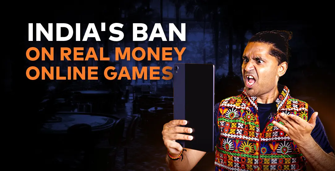 India’s ban on real money online games 