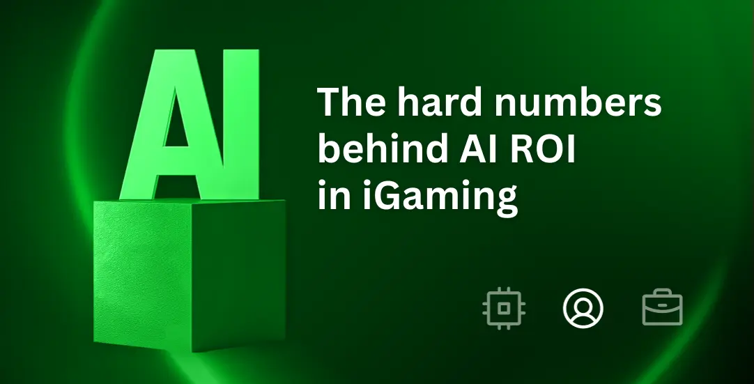 The hard numbers behind AI ROI in iGaming