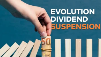 Evolution dividend suspension fuels market speculation
