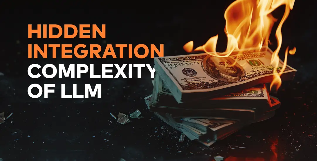 Why your custom LLM implementation might be burning more cash than it saves 