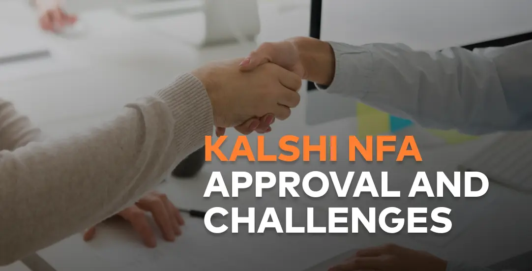 Kalshi NFA approval and legal challenges